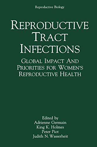 9780306442414: Reproductive Tract Infections: Global Impact and Priorities for Women's Reproductive Health