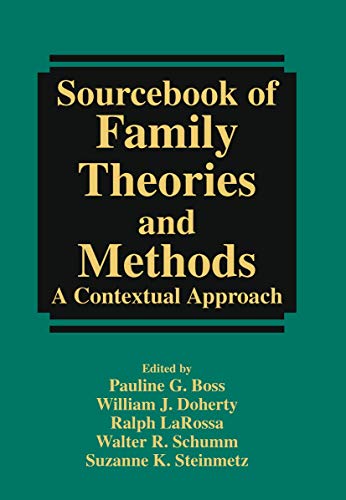 Beispielbild fr Sourcebook of Family Theories and Methods: A Contextual Approach zum Verkauf von HPB-Red