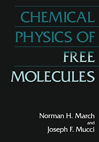 9780306442704: Chemical Physics of Free Molecules
