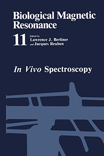 9780306442766: In Vivo Spectroscopy (Biological Magnetic Resonance, 11)