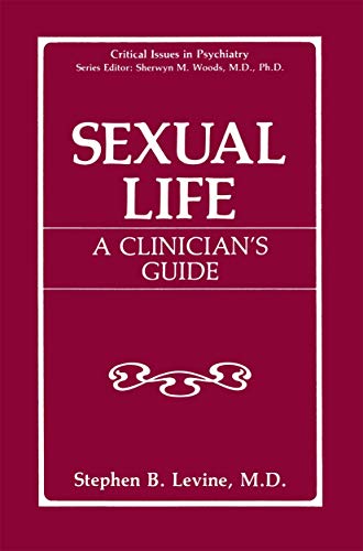 Imagen de archivo de Sexual Life: A Clinician's Guide a la venta por Alphaville Books, Inc.