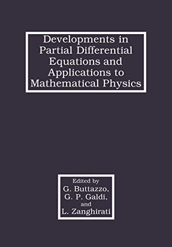 Beispielbild fr Developments in Partial Differential Equations and Applications to Mathematical Physics. zum Verkauf von Antiquariat Bernhardt