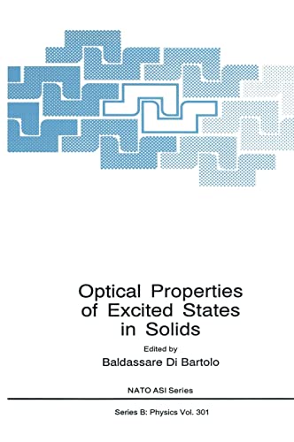 Stock image for Optical Properties of Excited States in Solids (NATO Science Series B: Physics 301) for sale by Zubal-Books, Since 1961
