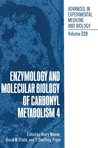 Imagen de archivo de Enzymology and Molecular Biology of Carbonyl Metabolism 4 (Advances in Experimental Medicine and Biology) (v. 4) a la venta por Zubal-Books, Since 1961