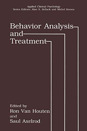 Stock image for Behavior Analysis and Treatment (NATO Science Series B:) for sale by Books Unplugged