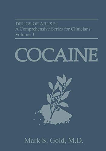 Stock image for Cocaine (Drugs of Abuse: A Comprehensive Series for Clinicians) for sale by Solr Books
