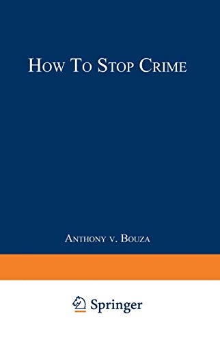 9780306444722: How to Stop Crime