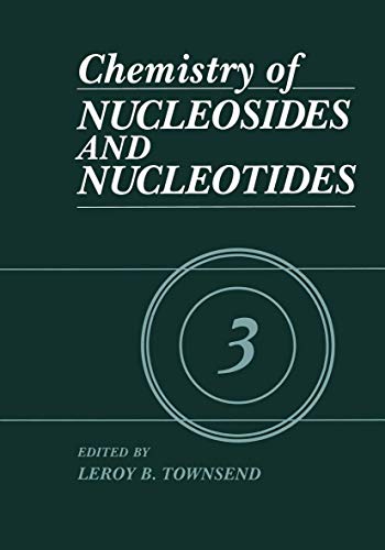 9780306444746: Chemistry of Nucleosides and Nucleotides: Volume 3