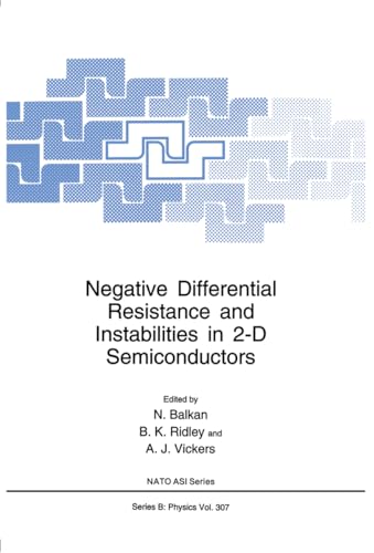 9780306444906: Negative Differential Resistance and Instabilities in 2-D Semiconductors (NATO Science Series B: Physics)
