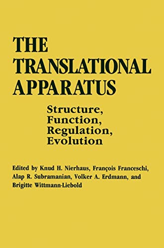Stock image for The Translational Apparatus: Structure, Function, Regulation, Evolution - Proceedings of an International Conference Held in Berlin, Germany for sale by Ammareal