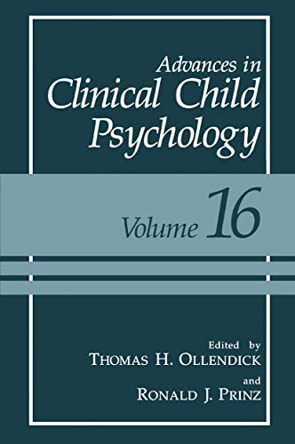 Stock image for Advances in Clinical Child Psychology, Volume 16 for sale by Tiber Books
