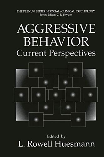 9780306445538: Aggressive Behavior: Current Perspectives