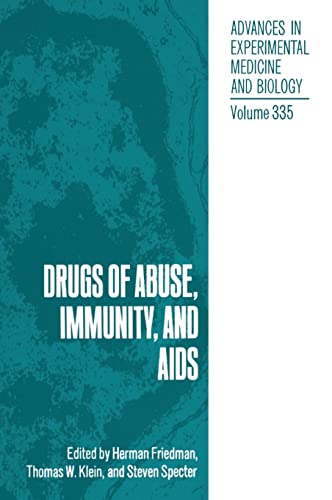 Imagen de archivo de Drugs of Abuse, Immunity, and AIDS a la venta por Bookmarc's