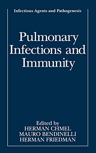 Beispielbild fr Pulmonary Infections and Immunity (Infectious Agents and Pathogenesis) zum Verkauf von The Book Exchange