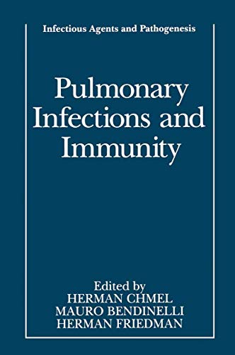 Stock image for Pulmonary Infections and Immunity (Infectious Agents and Pathogenesis) for sale by The Book Exchange