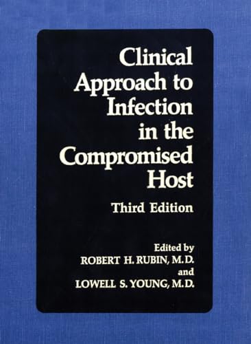 Beispielbild fr Clinical Approach to Infection in the Compromised Host zum Verkauf von Ammareal