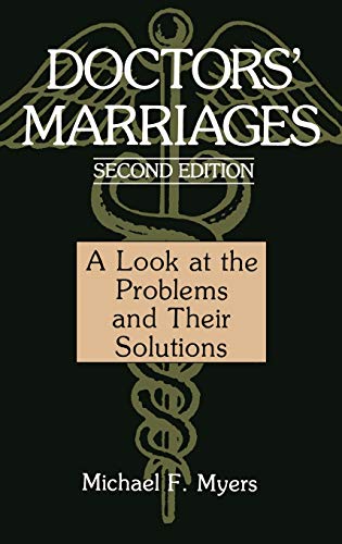 9780306446184: Doctors' Marriages: A Look at the Problems and Their Solutions