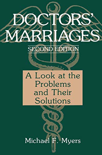 Stock image for Doctors   Marriages: A Look at the Problems and Their Solutions for sale by HPB-Red