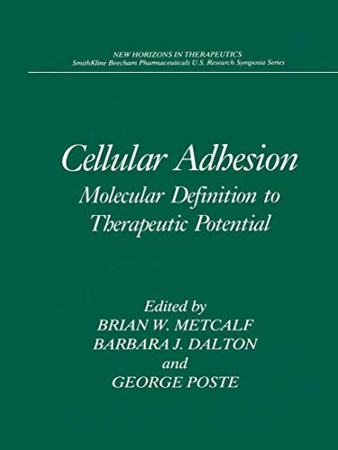 9780306446856: Cellular Adhesion: Molecular Definition to Therapeutic Potential (New Horizons in Therapeutics)
