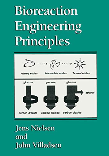 Stock image for Bioreaction Engineering Principles for sale by Webbooks, Wigtown