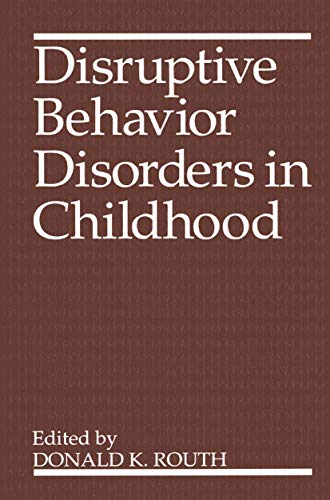 9780306446955: Disruptive Behavior Disorders in Childhood