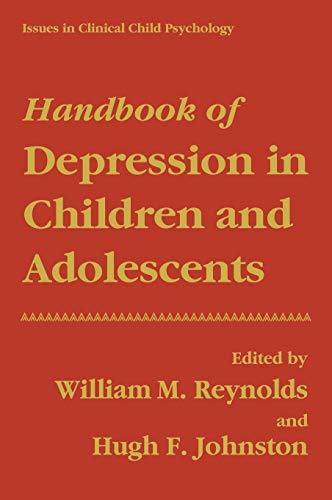 Beispielbild fr Handbook of Depression in Children and Adolescents zum Verkauf von Better World Books Ltd