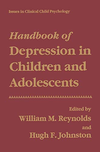 Stock image for Handbook of Depression in Children and Adolescents for sale by Better World Books Ltd