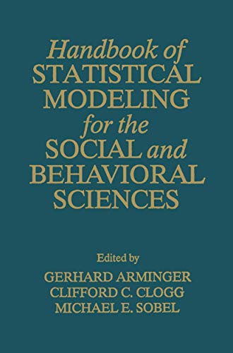 9780306448058: Handbook of Statistical Modeling for the Social and Behavioral Sciences