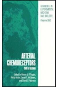9780306448249: Arterial Chemoreceptors: v. 360 (Advances in Experimental Medicine and Biology)