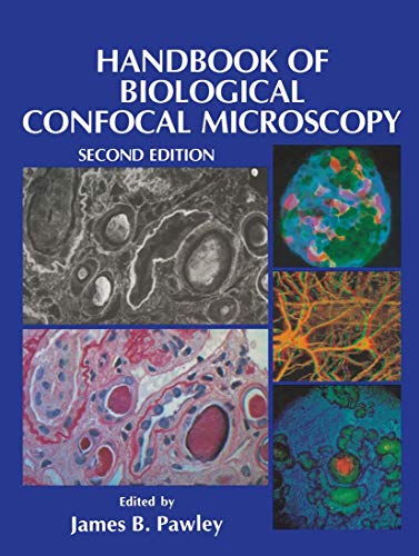 Stock image for Handbook of Biological Confocal Microscopy for sale by GF Books, Inc.