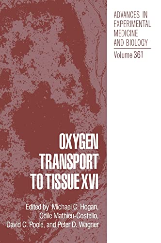 9780306448270: Oxygen Transport to Tissue XVI