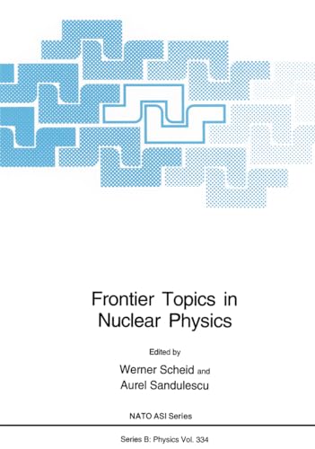 Frontier topics in nuclear physics