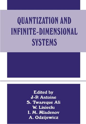 Quantization and Infinite-Dimensional Systems