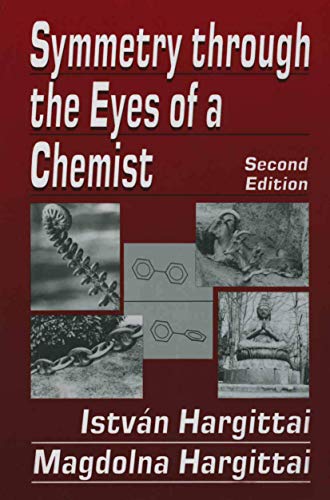 9780306448515: Symmetry Through the Eyes of a Chemist