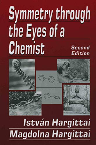 Stock image for Symmetry Through the Eyes of a Chemist for sale by ThriftBooks-Dallas