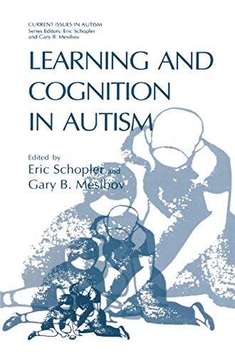 Stock image for Learning and Cognition in Autism (Current Issues in Autism) for sale by Half Price Books Inc.