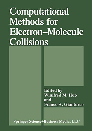 Immagine dell'editore per Computational Methods for Electron-Molecule Collisions venduto da Books Puddle