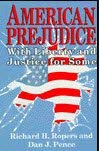 American Prejudice: With Liberty and Justice for Some