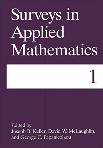Stock image for Surveys in Applied Mathematics (Surveys in Applied Mathematics, Vol 1) for sale by St Vincent de Paul of Lane County