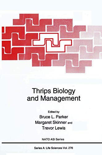 Beispielbild fr Thrips Biology and Management (NATO Science Series A:, 276) zum Verkauf von Lucky's Textbooks