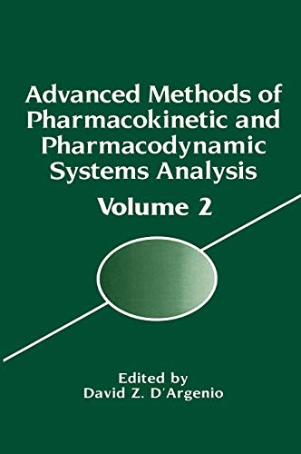 9780306450181: Advanced Methods of Pharmacokinetic and Pharmacodynamic Systems Analysis: Volume 2: 002