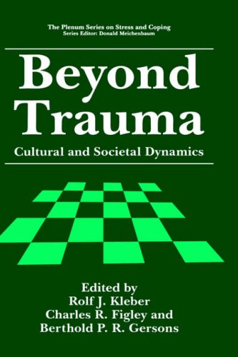 Stock image for Beyond Trauma: Cultural and Societal Dynamics for sale by ThriftBooks-Dallas