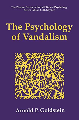 9780306451409: The Psychology of Vandalism (The Springer Series in Social Clinical Psychology)