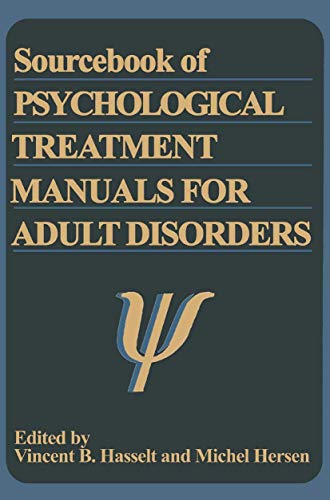 Stock image for Sourcebook of Psychological Treatment Manuals for Adult Disorders for sale by Anybook.com