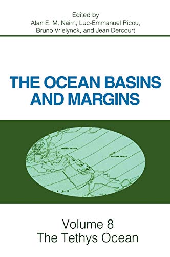9780306451560: The Tethys Ocean (Ocean Basins & Margins)