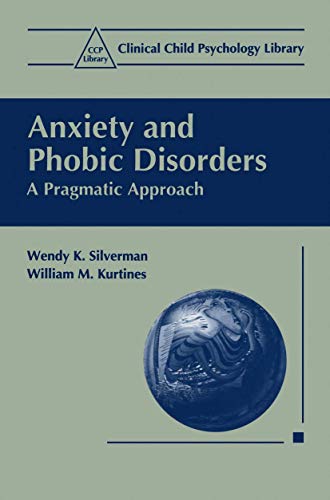 Imagen de archivo de Anxiety and Phobic Disorders : A Pragmatic Approach a la venta por Better World Books