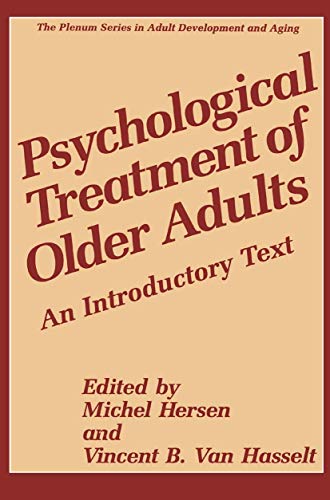 Beispielbild fr Psychological Treatment of Older Adults : An Introductory Text zum Verkauf von Better World Books