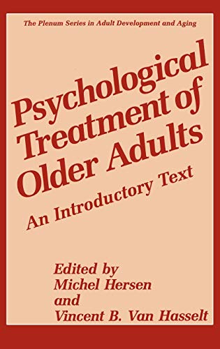 Stock image for Psychological Treatment of Older Adults : An Introductory Text for sale by Better World Books