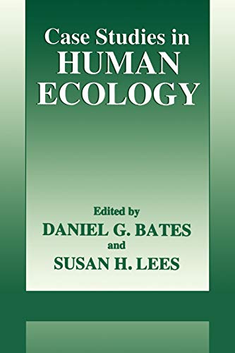 Beispielbild fr Case Studies in Human Ecology zum Verkauf von Better World Books