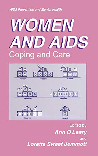 Stock image for Women and AIDS: Coping and Care (Aids Prevention and Mental Health) for sale by Irish Booksellers